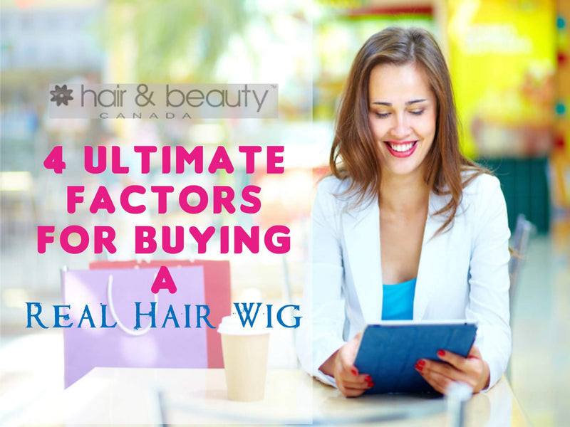 Are You Buying A Real Hair Wig? Then, Don’t Forget To Consider These Factors!
