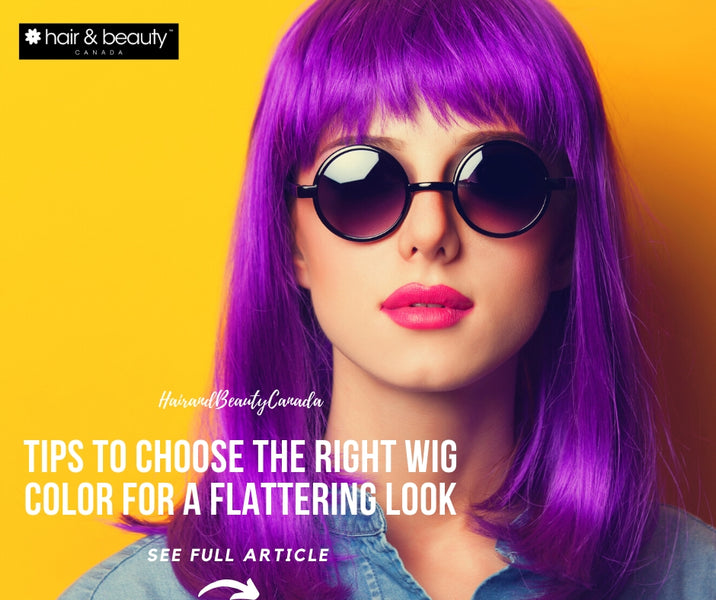 Choosing the Wig Color: All Aspects you Must Know for a Flattering Look!